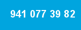 941 077 39 82 941 077 39 82